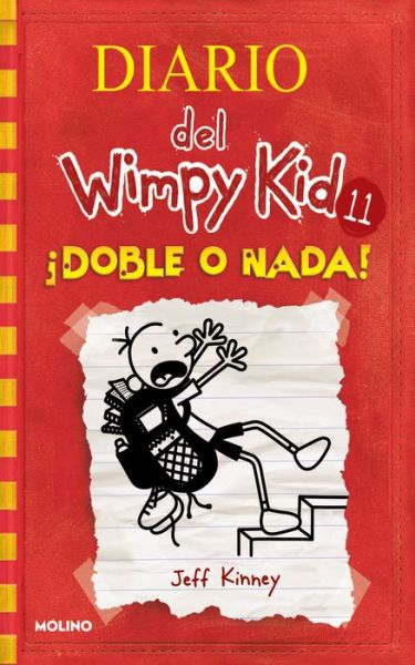 Doble o nada / Double Down - Jeff Kinney - Bøker - Molino - 9781644735145 - 15. februar 2022