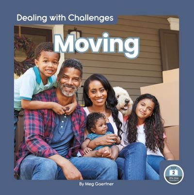 Cover for Meg Gaertner · Dealing with Challenges: Moving (Paperback Book) (2022)