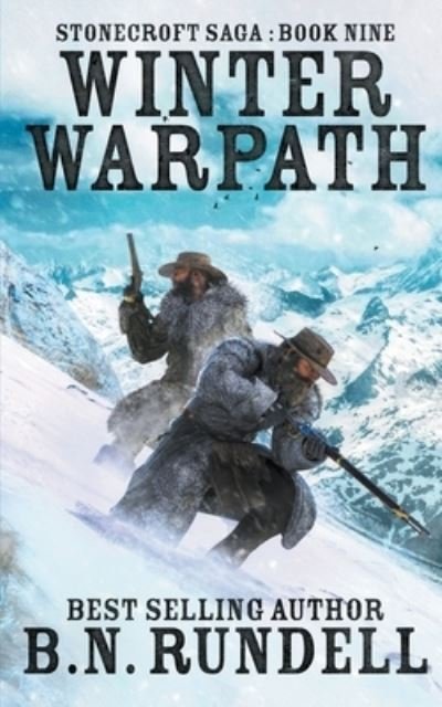 Cover for B N Rundell · Winter Warpath (Paperback Book) (2020)