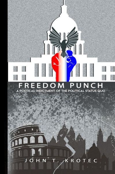 Cover for John T Krotec · Freedom Punch (Pocketbok) (2020)