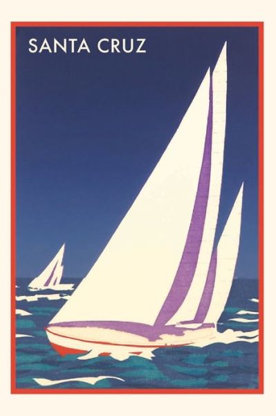 Cover for Found Image Press · The Vintage Journal Racing Sailboats, Santa Cruz, California (Paperback Book) (2022)