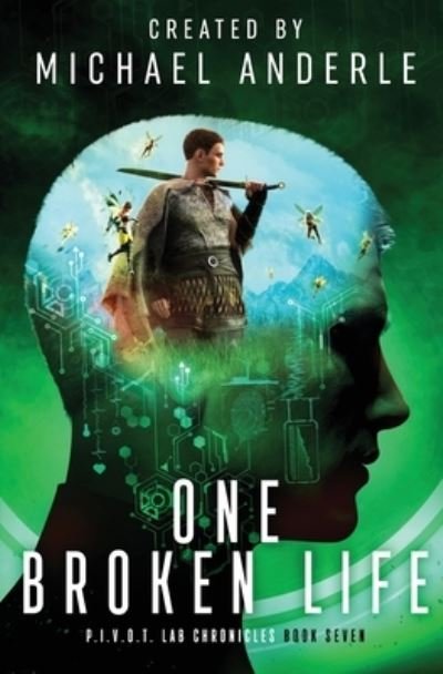 Cover for Michael Anderle · One Broken Life (Paperback Book) (2021)