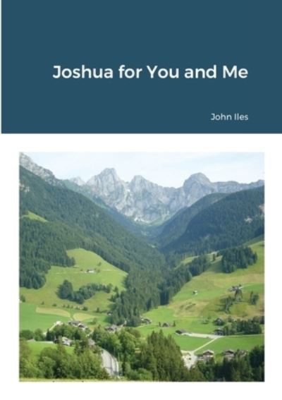 Cover for John Iles · Joshua for You and Me (Pocketbok) (2021)