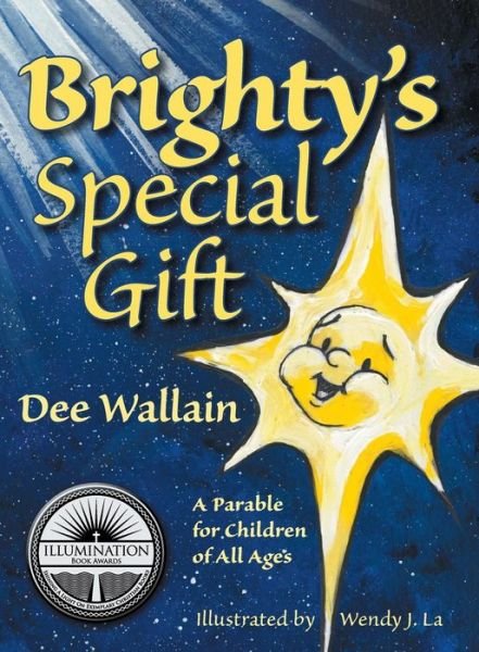Cover for Dee Wallain · Brighty's Special Gift (Taschenbuch) [2nd Updated Artwork edition] (2017)