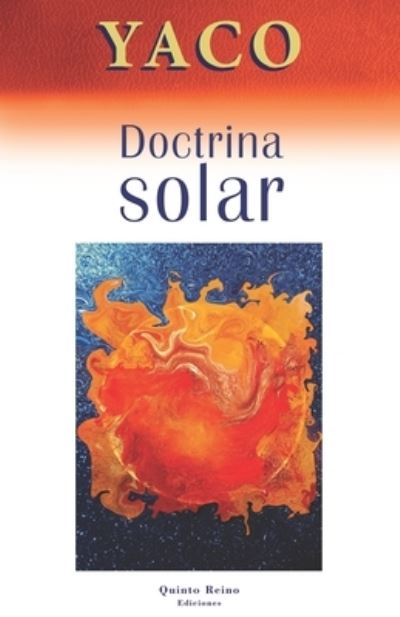 Cover for Yaco Albala · Doctrina solar (Taschenbuch) (2019)