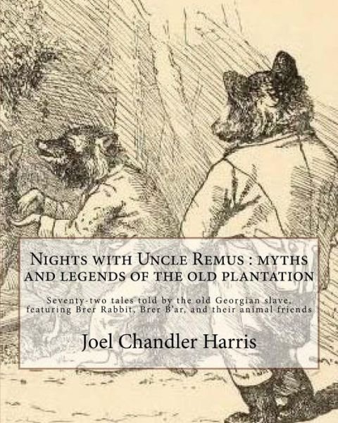 Cover for Joel Chandler Harris · Nights with Uncle Remus (Pocketbok) (2018)