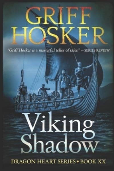 Cover for Griff Hosker · Viking Shadow (Pocketbok) (2018)