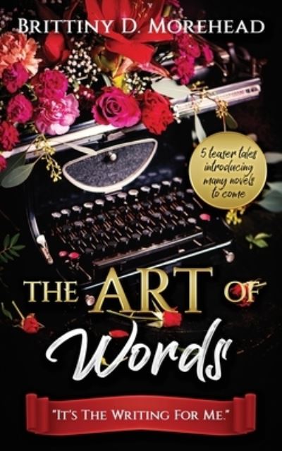 Cover for Brittiny Morehead · Art of Words (Book) (2022)