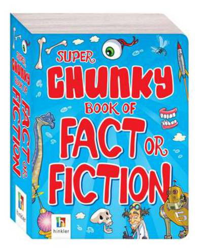 Cover for Hinkler Books · Super Chunky Book of Fact or Fiction - Pocket Pals Series (Paperback Book) (2012)