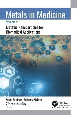 Cover for Metals in Medicine: Volume 2: Metallic Nanoparticles for Biomedical Applications (Hardcover Book) (2025)