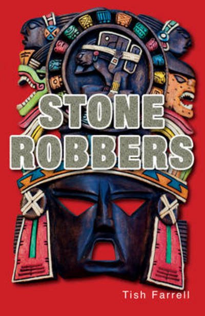 Cover for Farrell Tish · Stone Robbers - Shades (Paperback Book) [Revised edition] (2019)