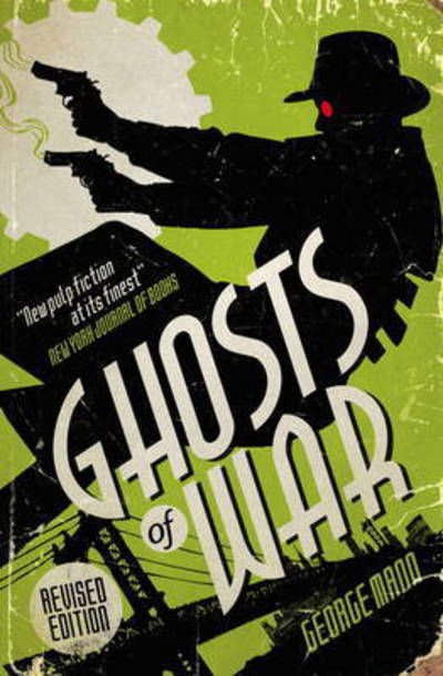 Cover for George Mann · Ghosts of War (A Ghost Novel) (Paperback Book) (2015)