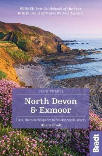 Cover for Hilary Bradt · North Devon &amp; Exmoor (Slow Travel) - Bradt Travel Guides (Slow Travel series) (Paperback Book) [2 Revised edition] (2019)