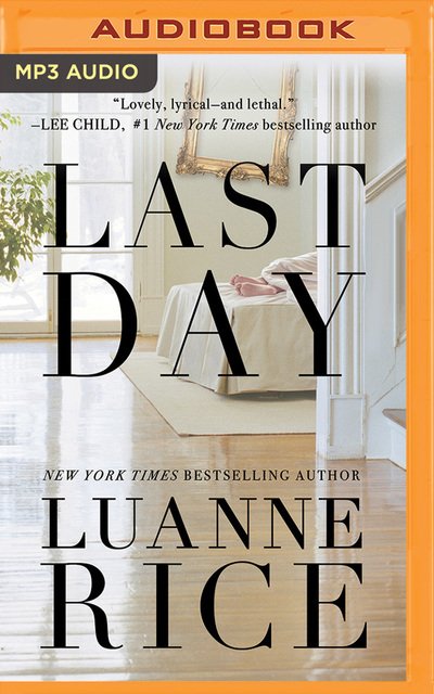 Cover for Luanne Rice · Last Day (CD) (2020)