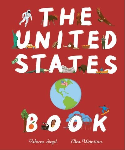 Cover for Rebecca Siegel · The United States Book (Gebundenes Buch) (2024)