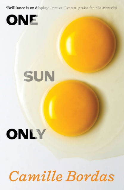 Cover for Camille Bordas · One Sun Only (Paperback Book) [Main edition] (2026)