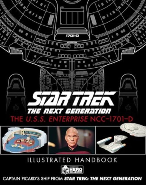 Cover for Ben Robinson · Star Trek The Next Generation: The U.S.S. Enterprise NCC-1701-D Illustrated Handbook (Hardcover Book) (2024)