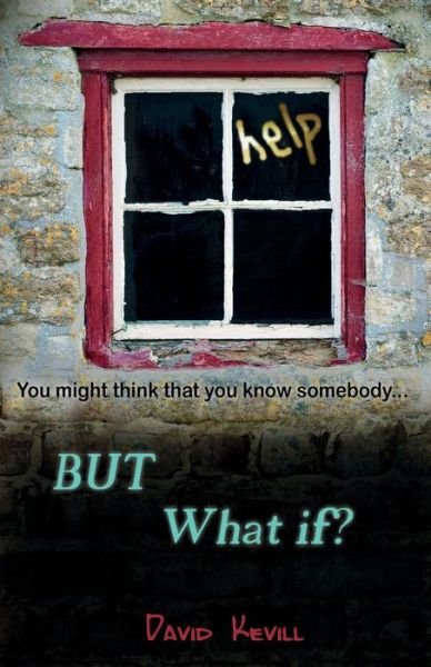 David Kevill · But What If? (Paperback Book) (2021)