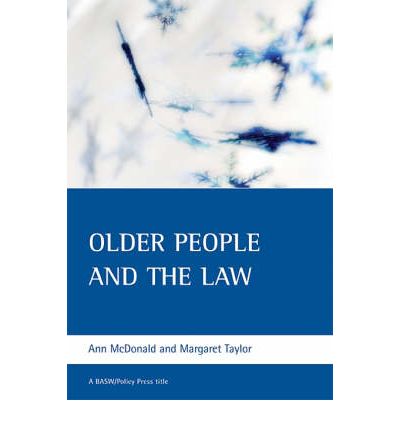 Cover for McDonald, Ann (School of Social Work) · Older people and the law - BASW / Policy Press titles (Paperback Book) [Second edition] (2006)