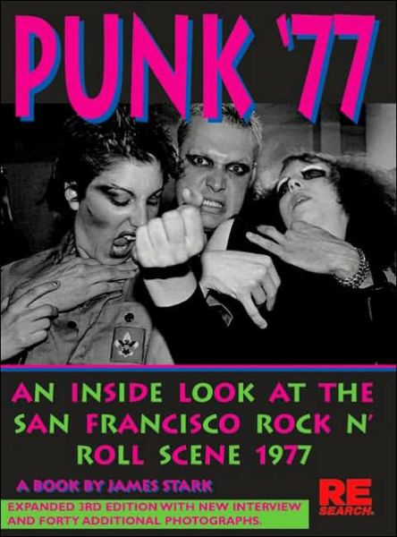 Cover for James Stark · Punk '77: 3rd Edition (Paperback Book) [3rd edition] (2006)