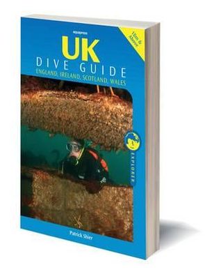 Cover for Patrick Shier · UK Dive Guide: Diving Guide to England, Ireland, Scotland and Wales (Paperback Book) (2011)