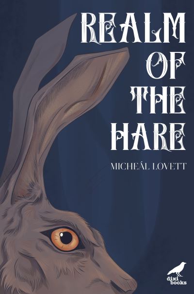 Cover for Micheal Lovett · Realm of the Hare (Paperback Book) (2021)