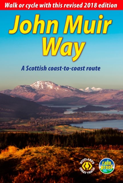 Cover for Sandra Bardwell · John Muir Way (3 ed): Walk or cycle across Scotland (Paperback Book) [3 Revised edition] (2023)