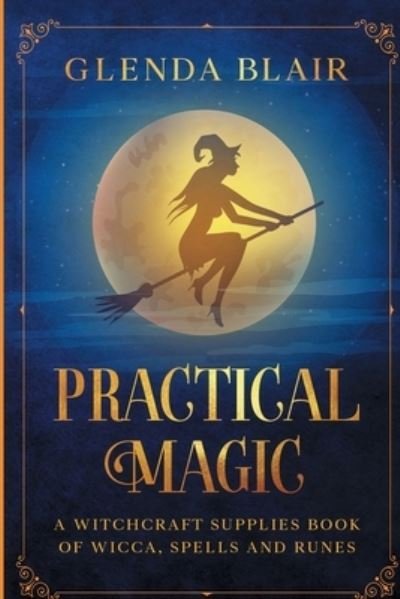 Cover for Glenda Blair · Practical Magic (Paperback Book) (2021)