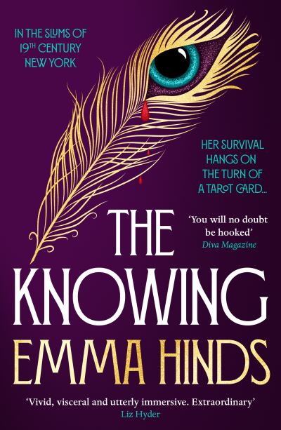 Cover for Emma Hinds · The Knowing: An intoxicating gothic historical fiction debut (Paperback Book) (2024)