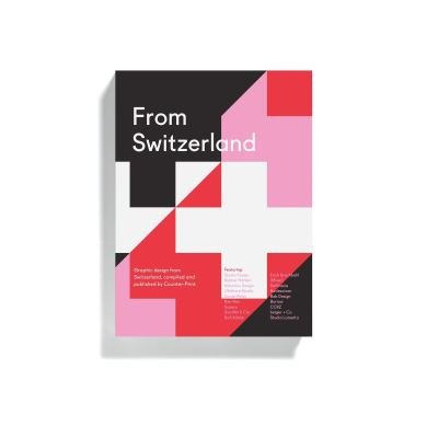 From Switzerland -  - Książki - Counter-Print - 9781916126145 - 24 września 2020