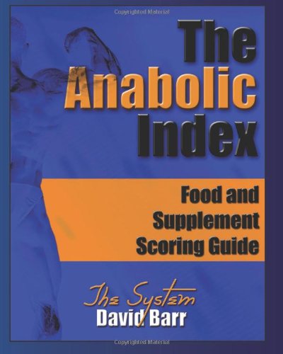 Cover for David Barr · The Anabolic Index: Food and Supplement Scoring Guide (Volume 2) (Paperback Book) (2013)