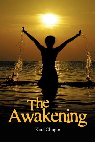 Cover for Kate Chopin · The Awakening (Paperback Book) (2010)