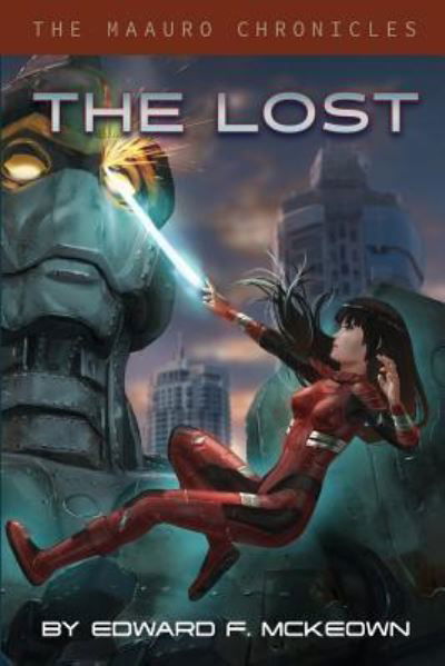 Cover for Edward McKeown · The Lost (Paperback Book) (2017)