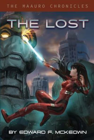 Cover for Edward McKeown · The Lost (Pocketbok) (2017)