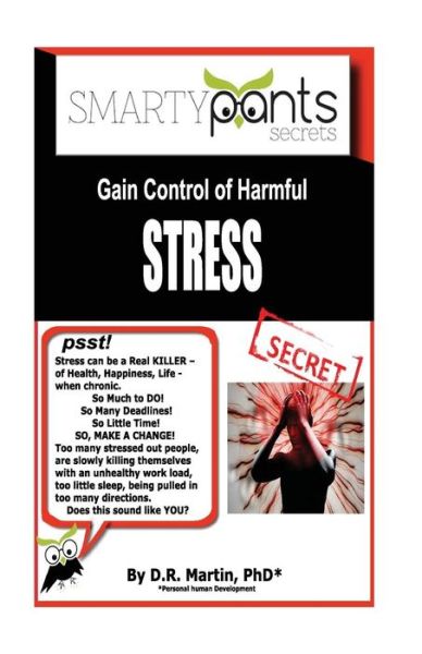 Cover for D R Martin · Gain Control of Harmful STRESS (Paperback Book) (2016)