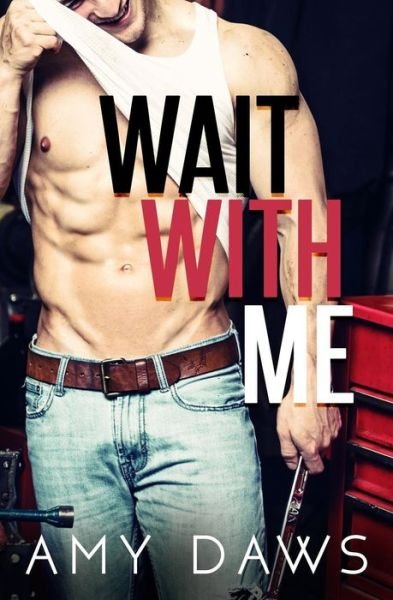 Cover for Amy Daws · Wait With Me (Paperback Book) (2018)