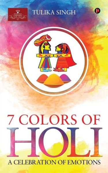Cover for Tulika Singh · 7 Colours of Holi (Paperback Book) (2018)