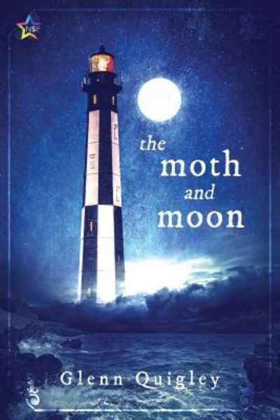 Cover for Glenn Quigley · The Moth and Moon (Paperback Book) (2018)