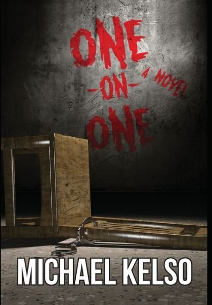 Cover for Michael Kelso · One on One (Hardcover Book) (2020)