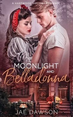 Cover for Jae Dawson · Moonlight and Belladonna (Paperback Book) (2020)