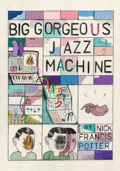 Cover for Driftwood Press LLC · Big Gorgeous Jazz Machine (Paperback Book) (2022)