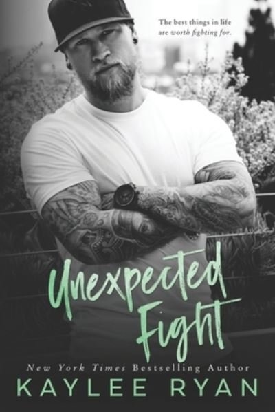 Cover for Kaylee Ryan · Unexpected Fight (Paperback Book) (2019)
