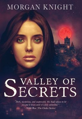 Cover for Morgan Knight · Valley Of Secrets (Hardcover Book) (2019)