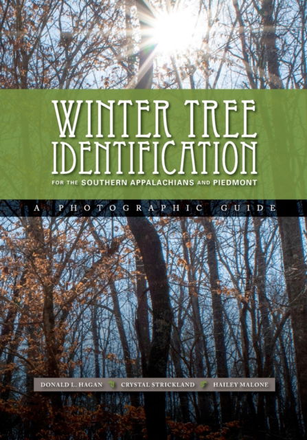 Cover for Donald L Hagan · Winter Tree Identification for the Southern Appalachians and Piedmont (Paperback Book) (2019)