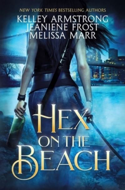 Hex on the Beach - Kelley Armstrong - Books - MM Ink - 9781953909145 - July 1, 2021