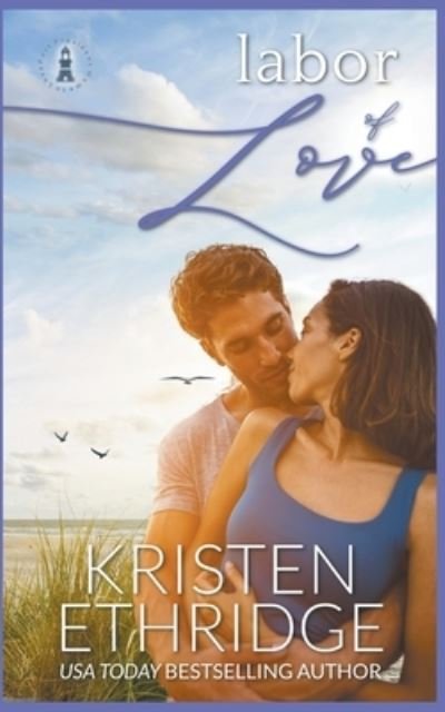 Cover for Kristen Ethridge · Labor of Love (Paperback Bog) (2021)