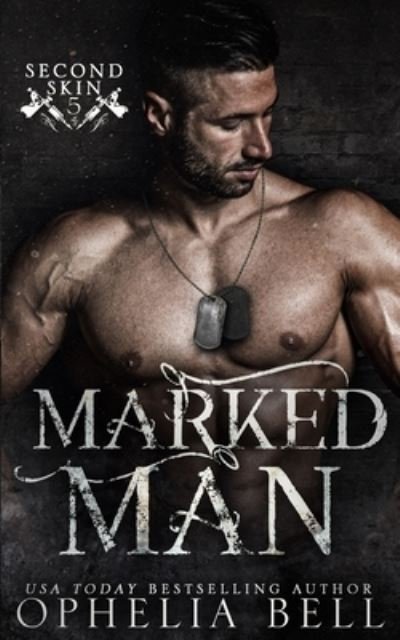 Cover for Ophelia Bell · Marked Man (Bog) (2021)