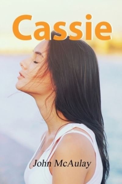 Cover for John McAulay · Cassie (Pocketbok) (2021)