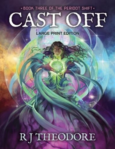 Cover for R. J. Theodore · Cast Off (Book) (2022)