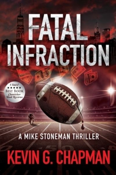 Cover for Kevin G. Chapman · Fatal Infraction (Book) (2021)